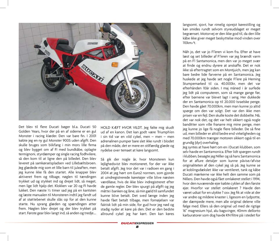 E K S P R E S S E N. chunky but effective SIDE 6. Pølsevæsenets sang SIDE  18. Ducati fra Israel SIDE 6. DKD klenodie SIDE 21 - PDF Gratis download