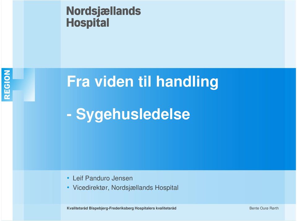 Nordsjællands Hospital Kvalitetsråd