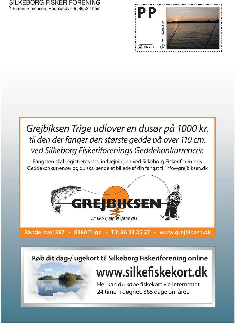 ved Silkeborg Fiskeriforenings Geddekonkurrencer.