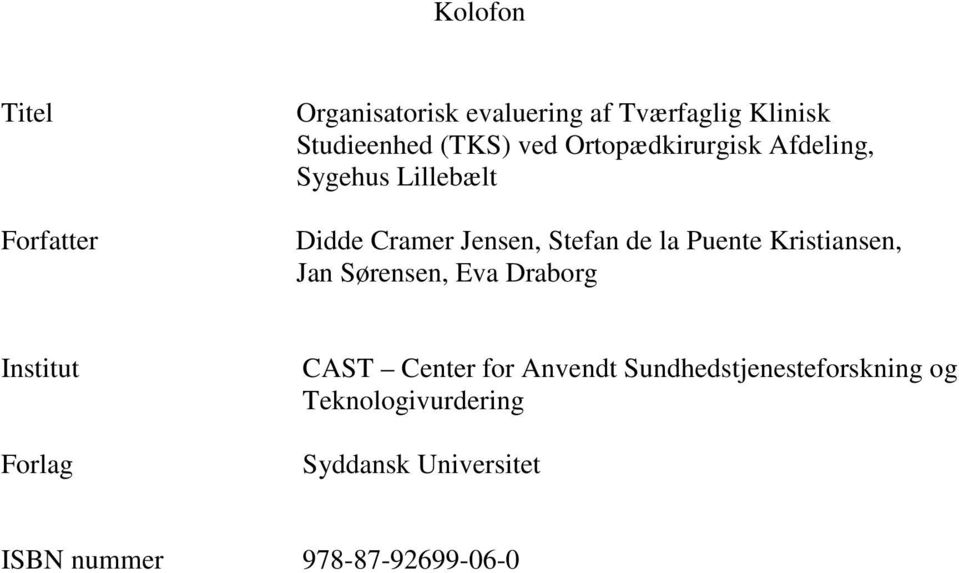 Kristiansen, Jan Sørensen, Eva Draborg Institut Forlag CAST Center for Anvendt