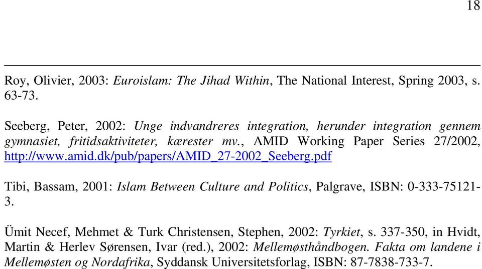 , AMID Working Paper Series 27/2002, http://www.amid.dk/pub/papers/amid_27-2002_seeberg.