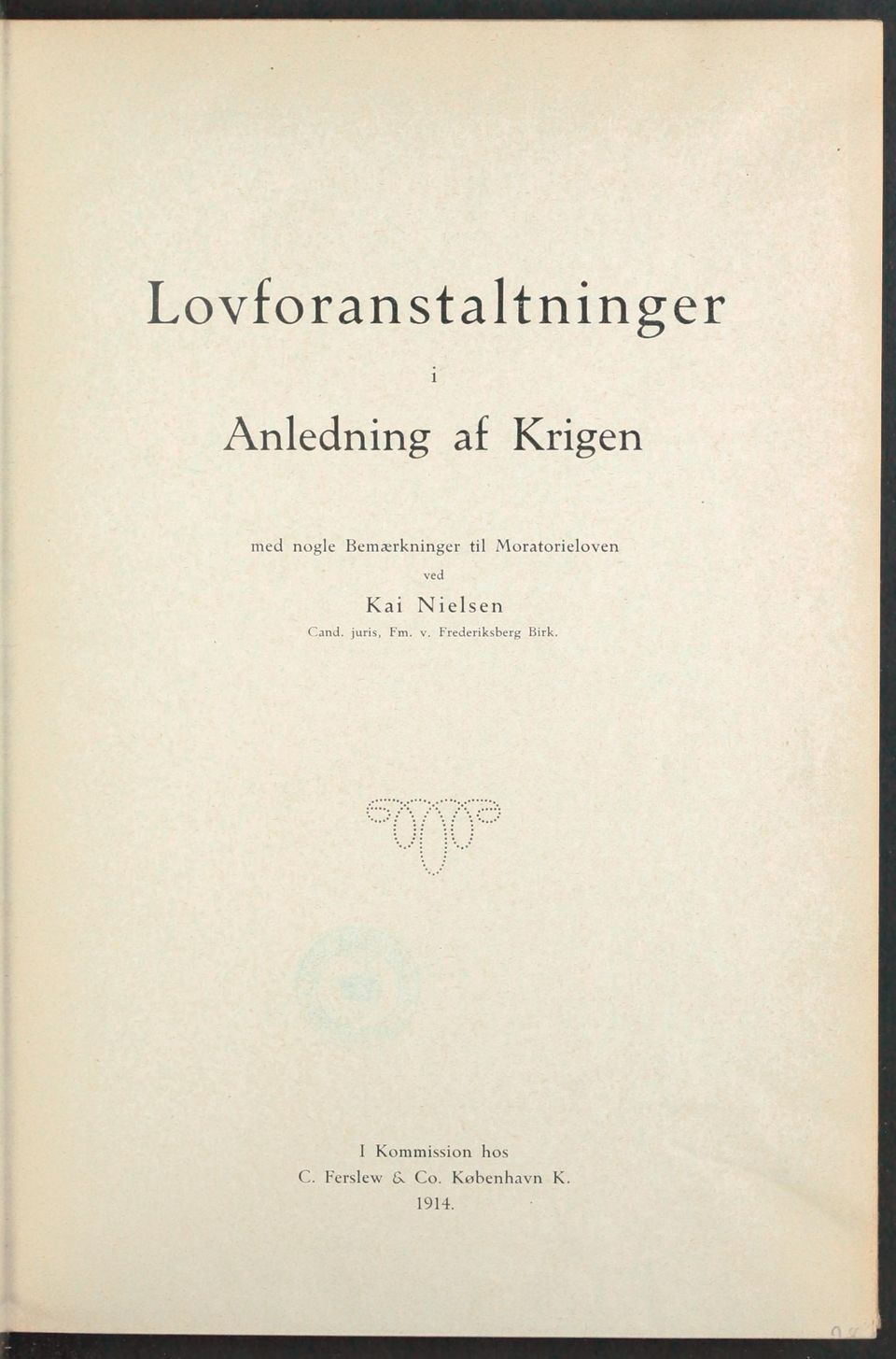 Nielsen Cand. juris, Fm. v. Frederiksberg Birk.