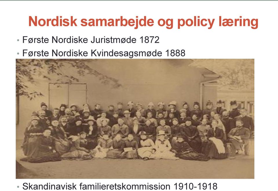 Første Nordiske Kvindesagsmøde 1888