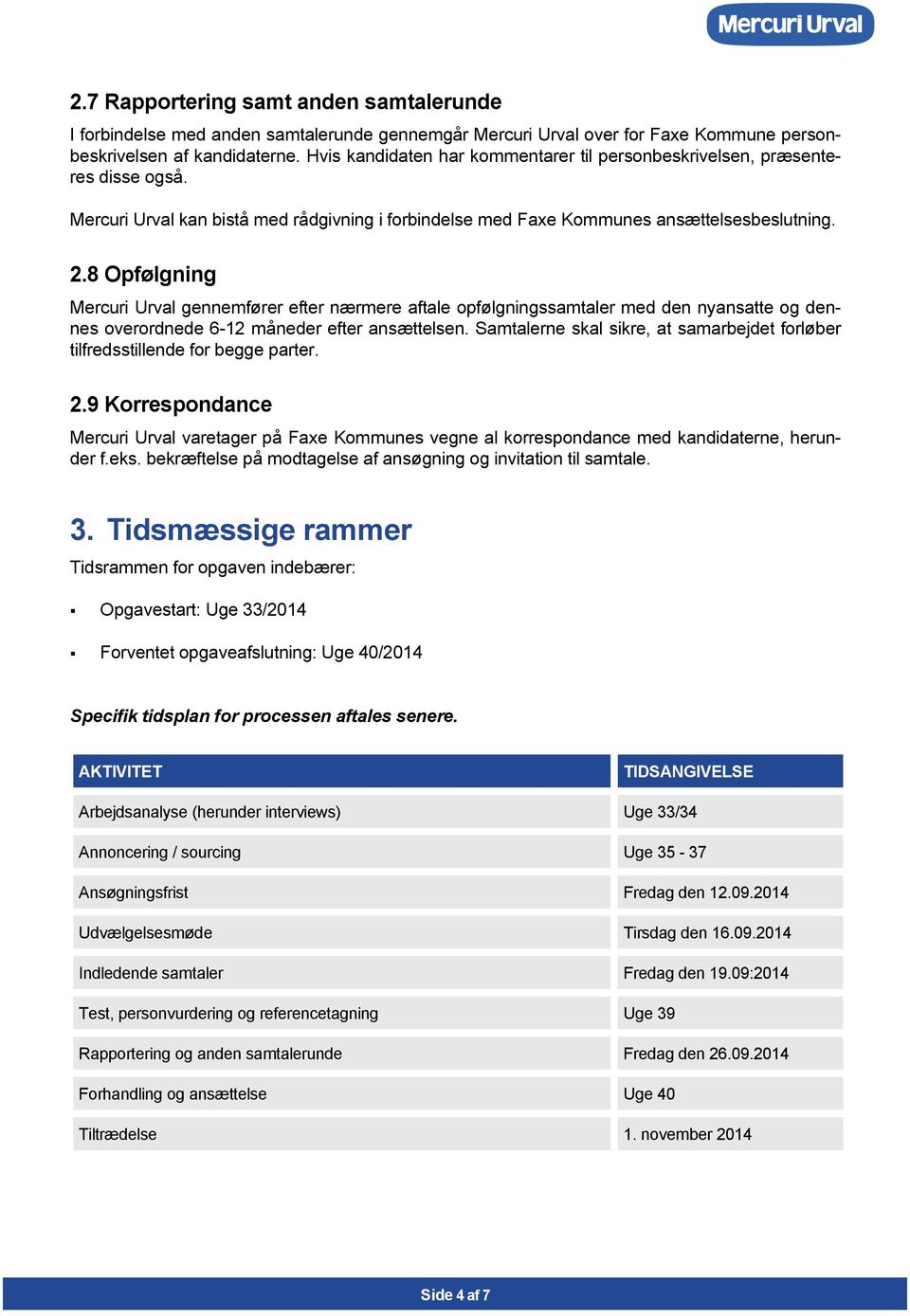Konsulentmedvirken ved rekruttering og udvælgelse af direktør til Faxe  Kommune - PDF Gratis download