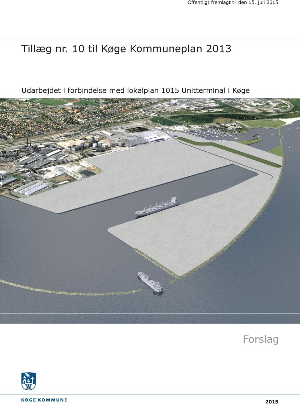 10 til Køge Kommuneplan 2013 Udarbejdet
