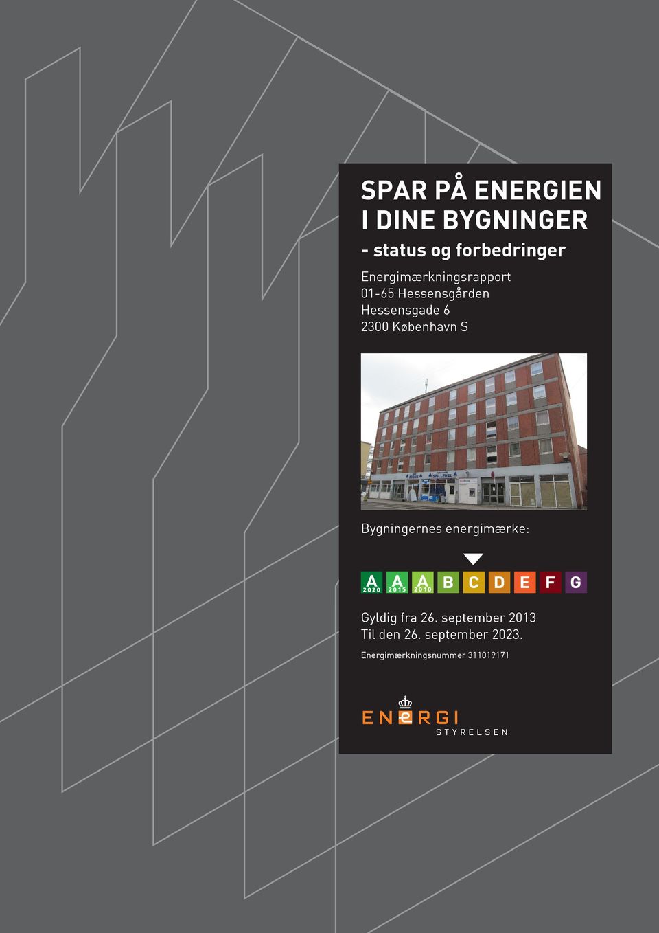 Hessensgade 6 300 København S ernes energimærke: Gyldig