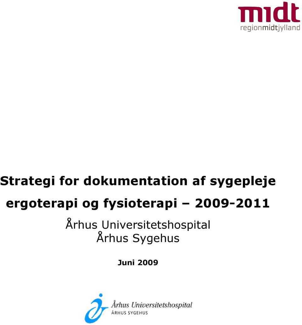 fysioterapi 2009-2011 Århus