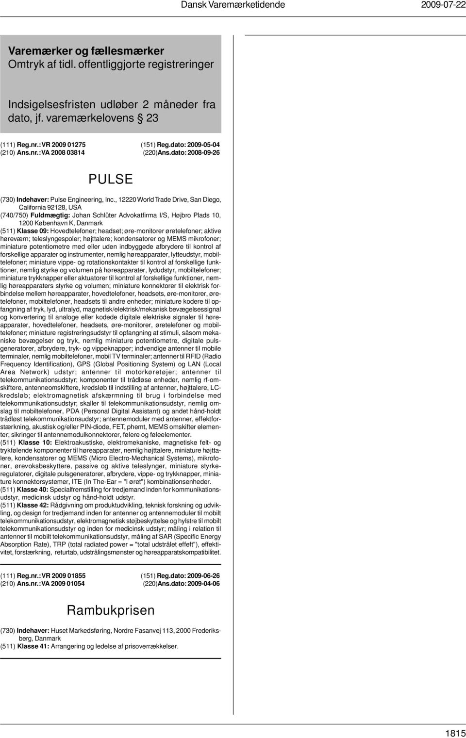 dato: 2008-09-26 PULSE (730) Indehaver: Pulse Engineering, Inc.