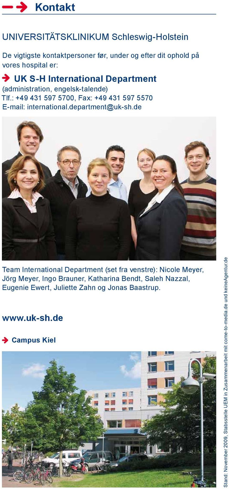 de Team International Department (set fra venstre): Nicole Meyer, Jörg Meyer, Ingo Brauner, Katharina Bendt, Saleh Nazzal, Eugenie Ewert,