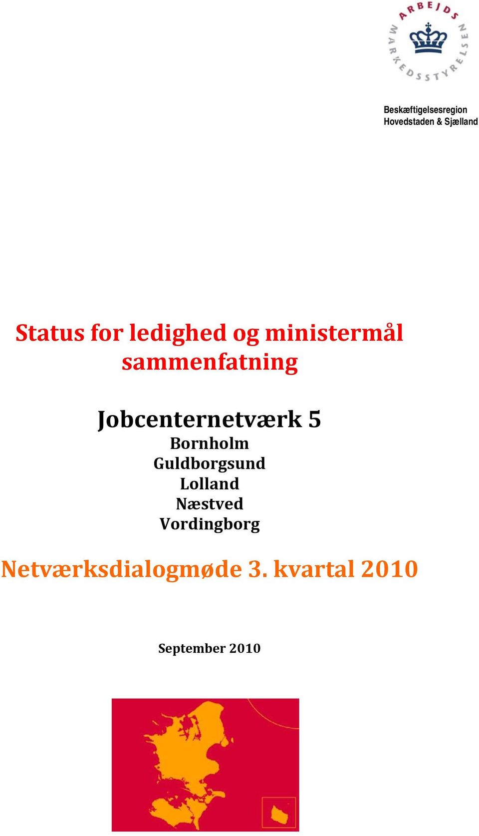 Jobcenternetværk 5 Bornholm Guldborgsund Lolland