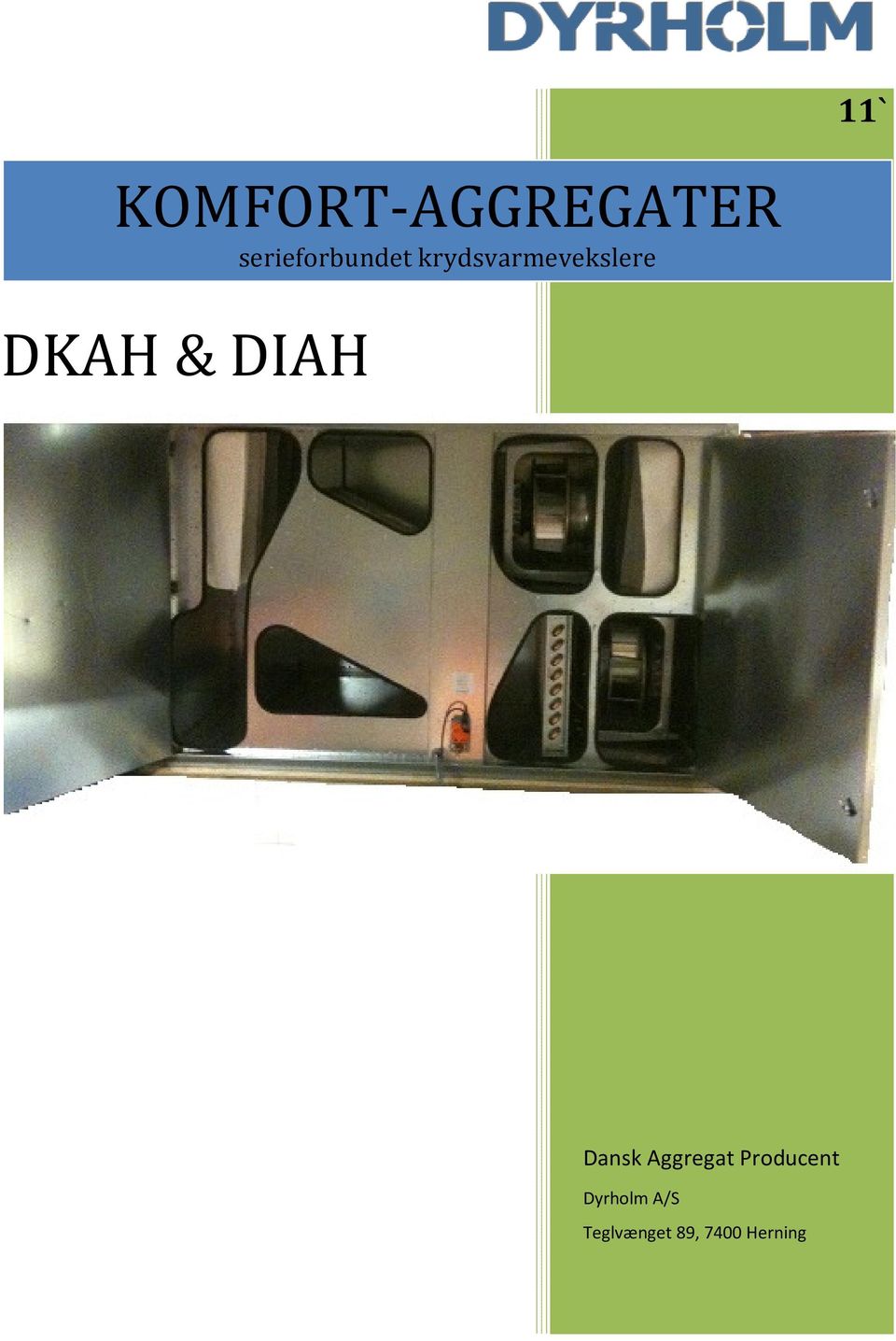 DKAH & DIAH Dansk Aggregat