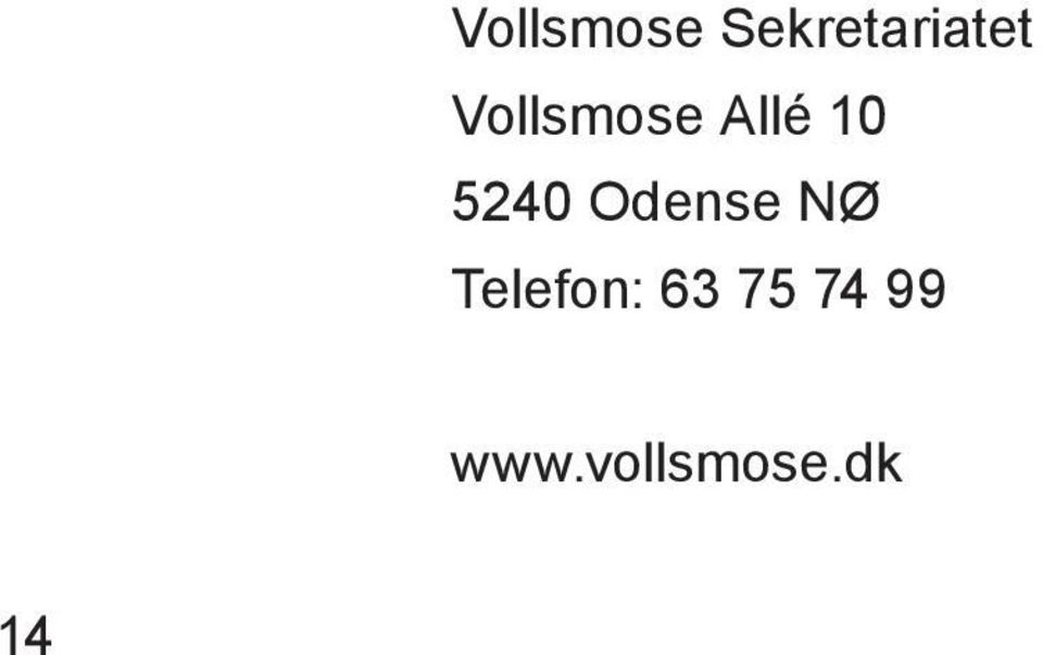 Odense NØ Telefon: 63 75