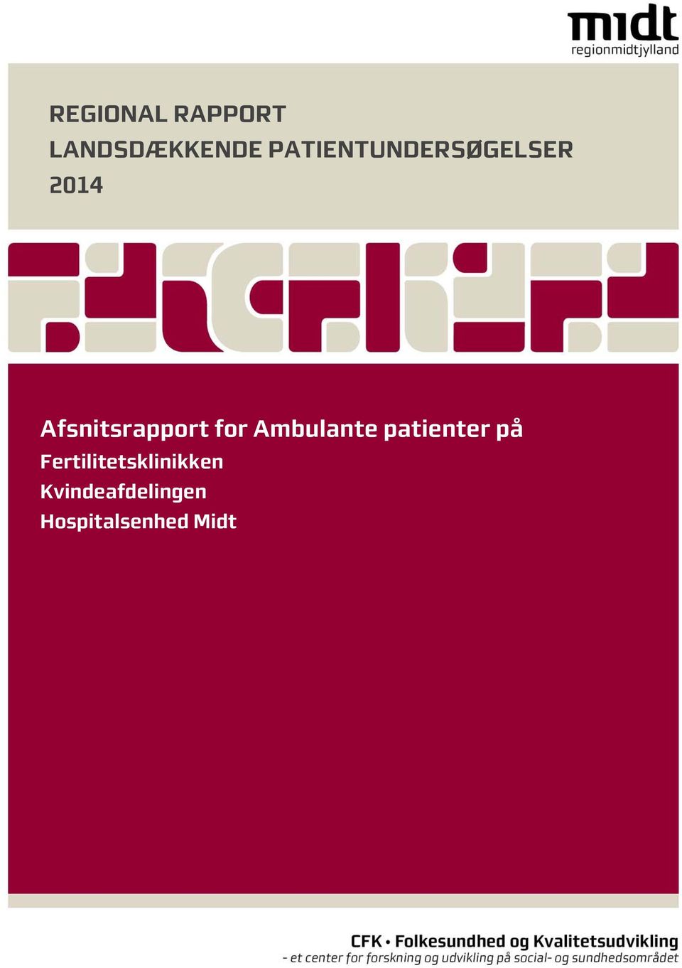 Afsnitsrapport for Ambulante patienter