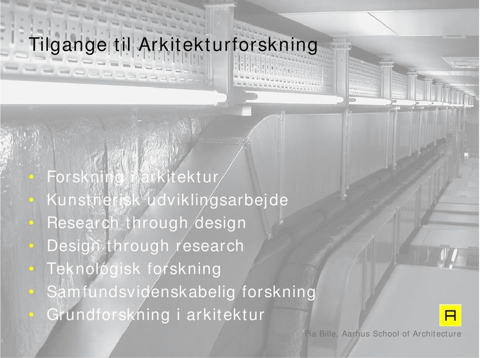 through design Design through research Teknologisk