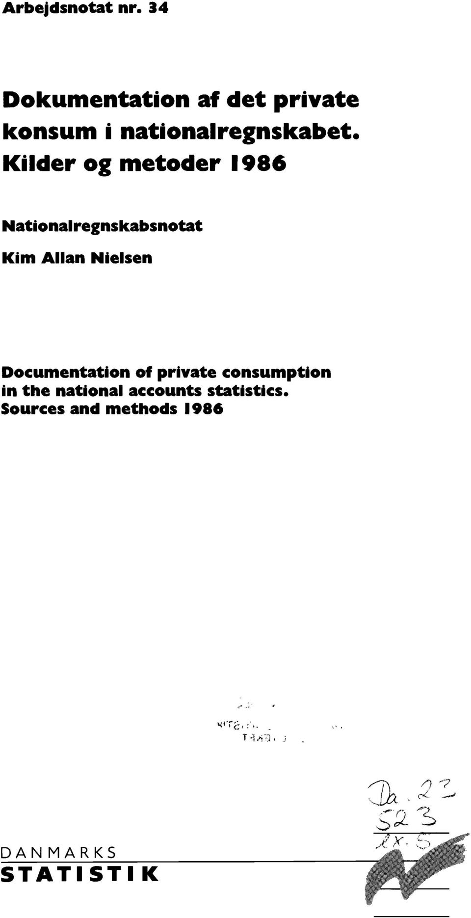 Kilder og metoder 1986 Nationalregnskabsnotat Kim Allan Nielsen