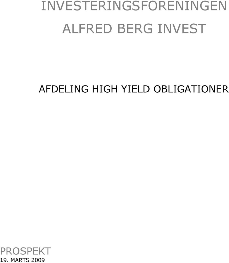 AFDELING HIGH YIELD