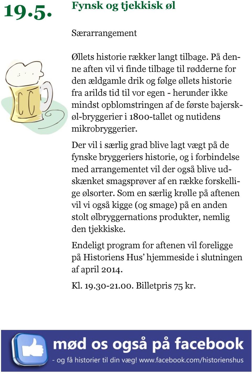 bajerskøl-bryggerier i 1800-tallet og nutidens mikrobryggerier.