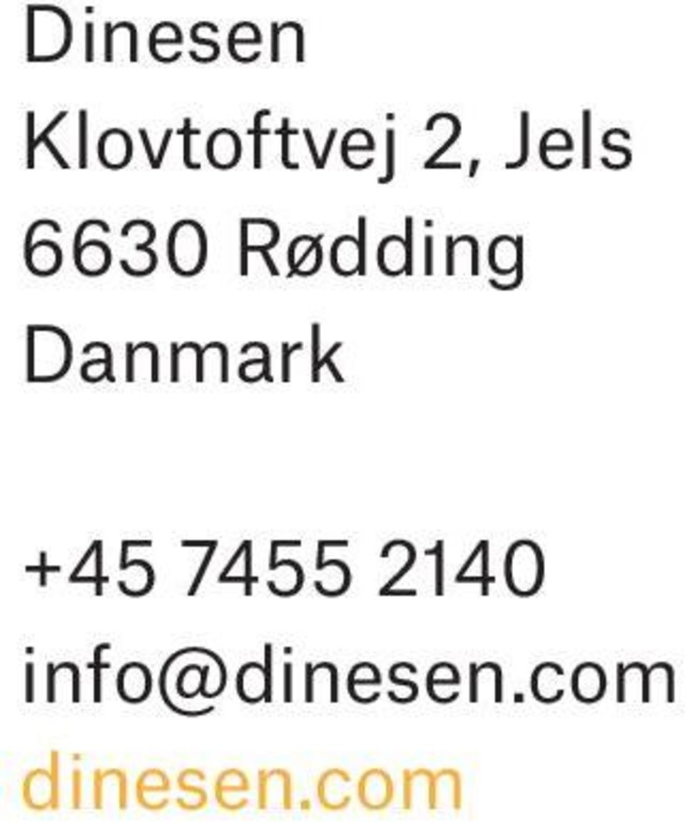 Danmark +45 7455 2140