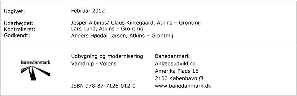Atkins Grontmij Udbygning og modernisering Vamdrup - Vojens ISBN