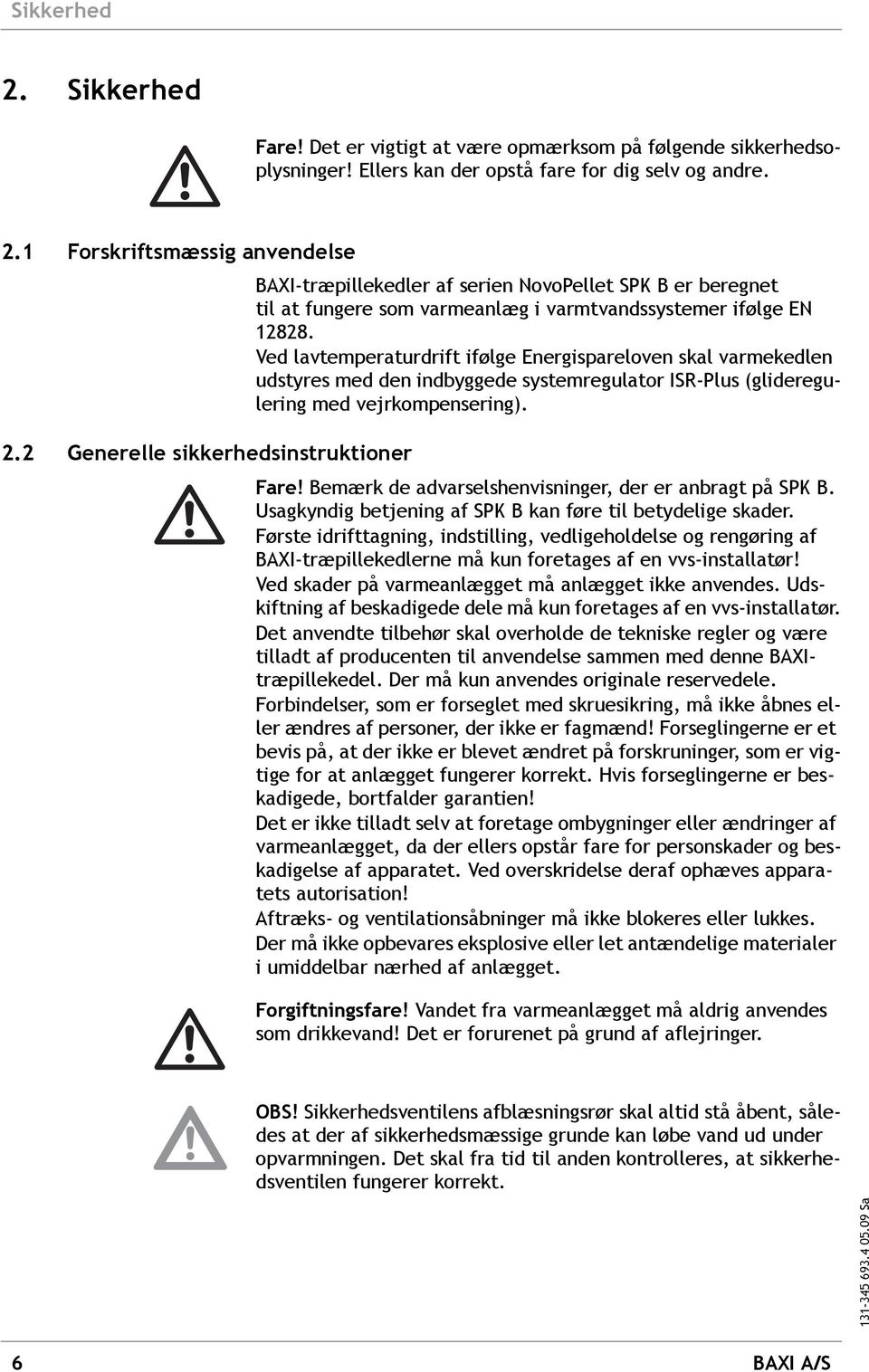 TRÆPILLESPECIALKEDEL. NovoPellet SPK B. Betjeningsvejledning. til anlæggets  ejer. - PDF Free Download