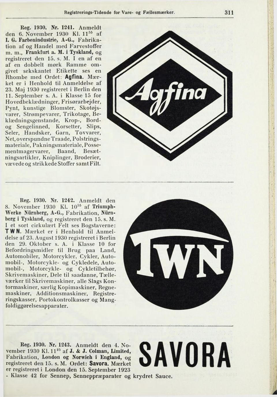Maj 1930 registreret i Berlin den II. September s. A.