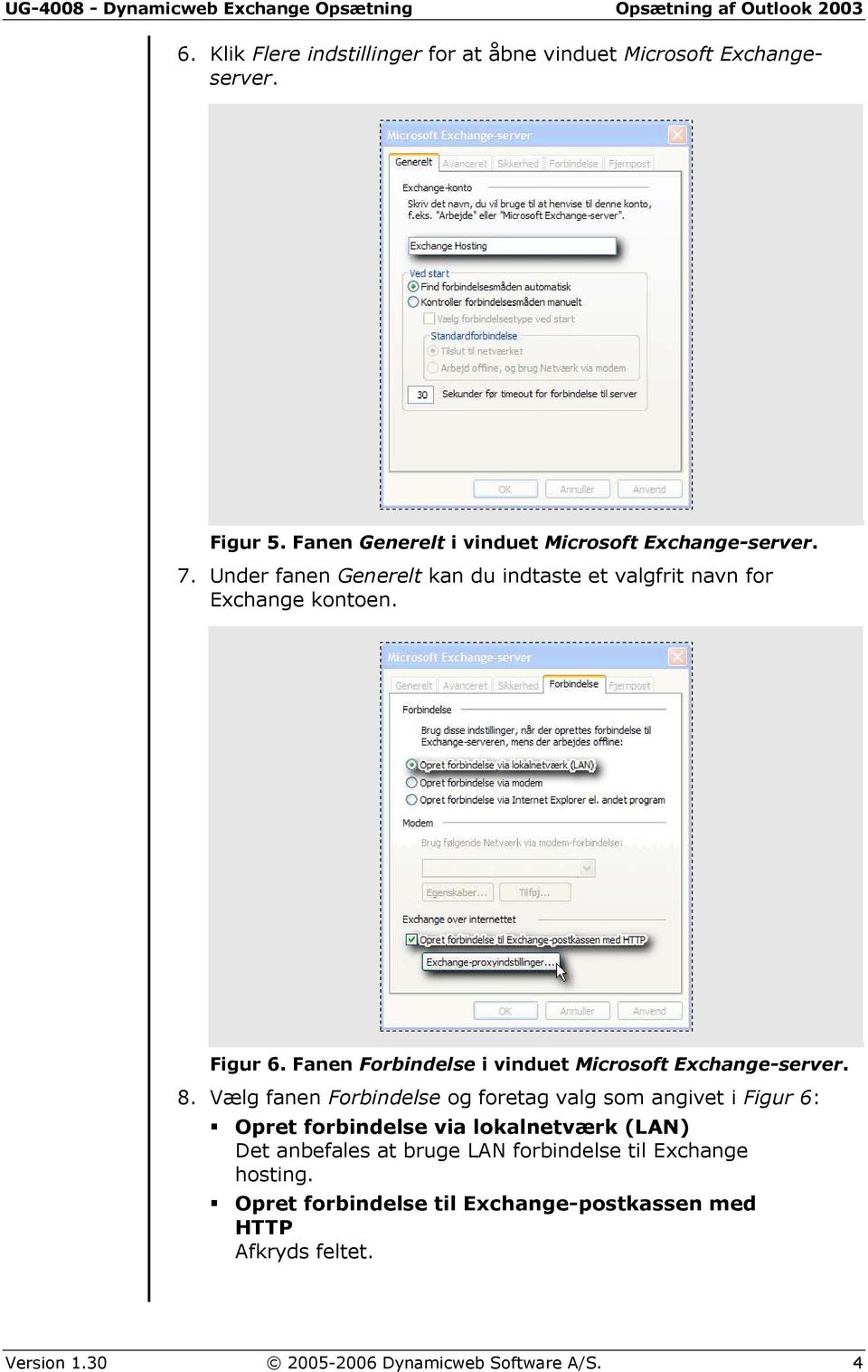 Fanen Forbindelse i vinduet Microsoft Exchange-server. 8.