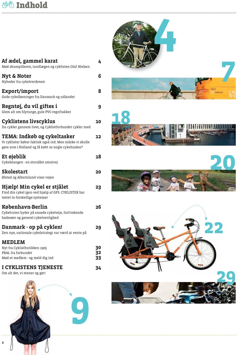 Hverdag. Berlin. cykelstrategi. cyklister tager på indkøb. SiDE 12 SIDE 26  SKOLESTART PÅ CYKEL REGNFULD BRYLLUPSDAG DIN CYKEL ER STJÅLET! - PDF Gratis  download
