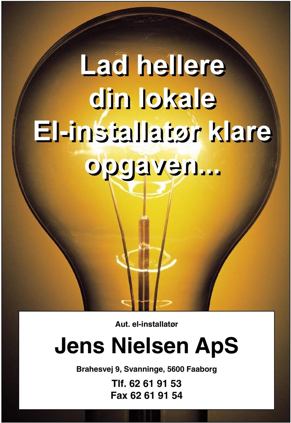 el-installatør Jens Nielsen ApS