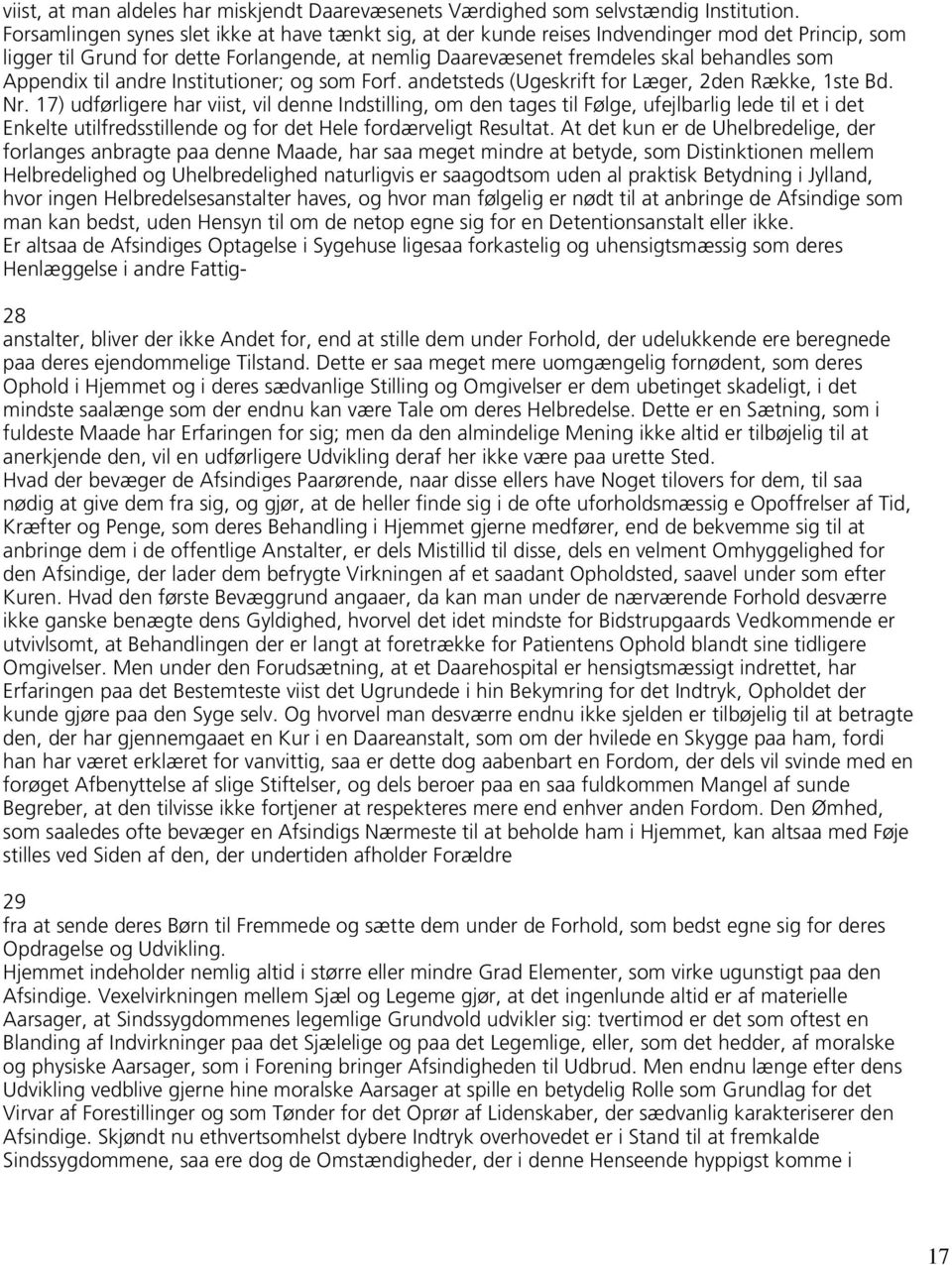 Appendix til andre Institutioner; og som Forf. andetsteds (Ugeskrift for Læger, 2den Række, 1ste Bd. Nr.