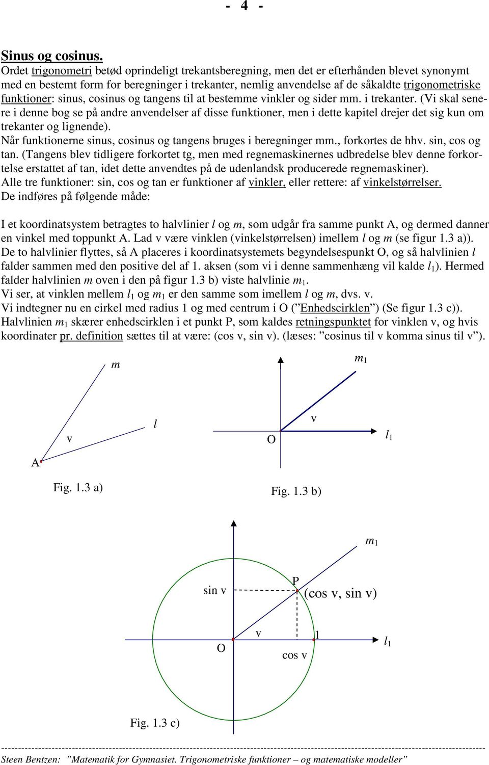 Kap. 1: Trigonometriske funktioner og grader. - PDF Free Download