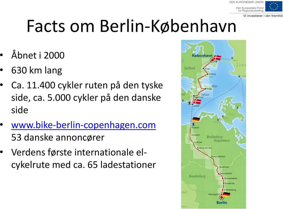 000 cykler på den danske side www.bike-berlin-copenhagen.