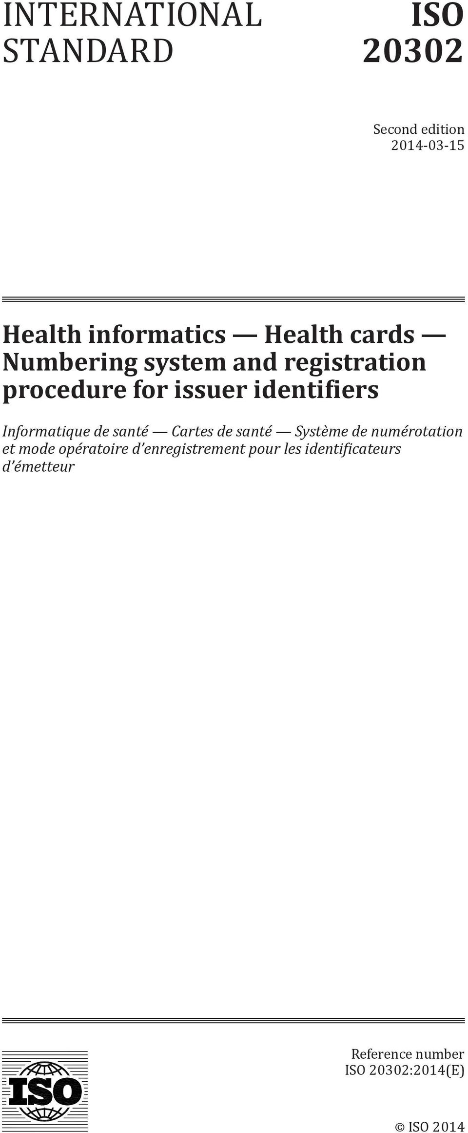 Informatique de santé Cartes de santé Système de numérotation et mode opératoire d