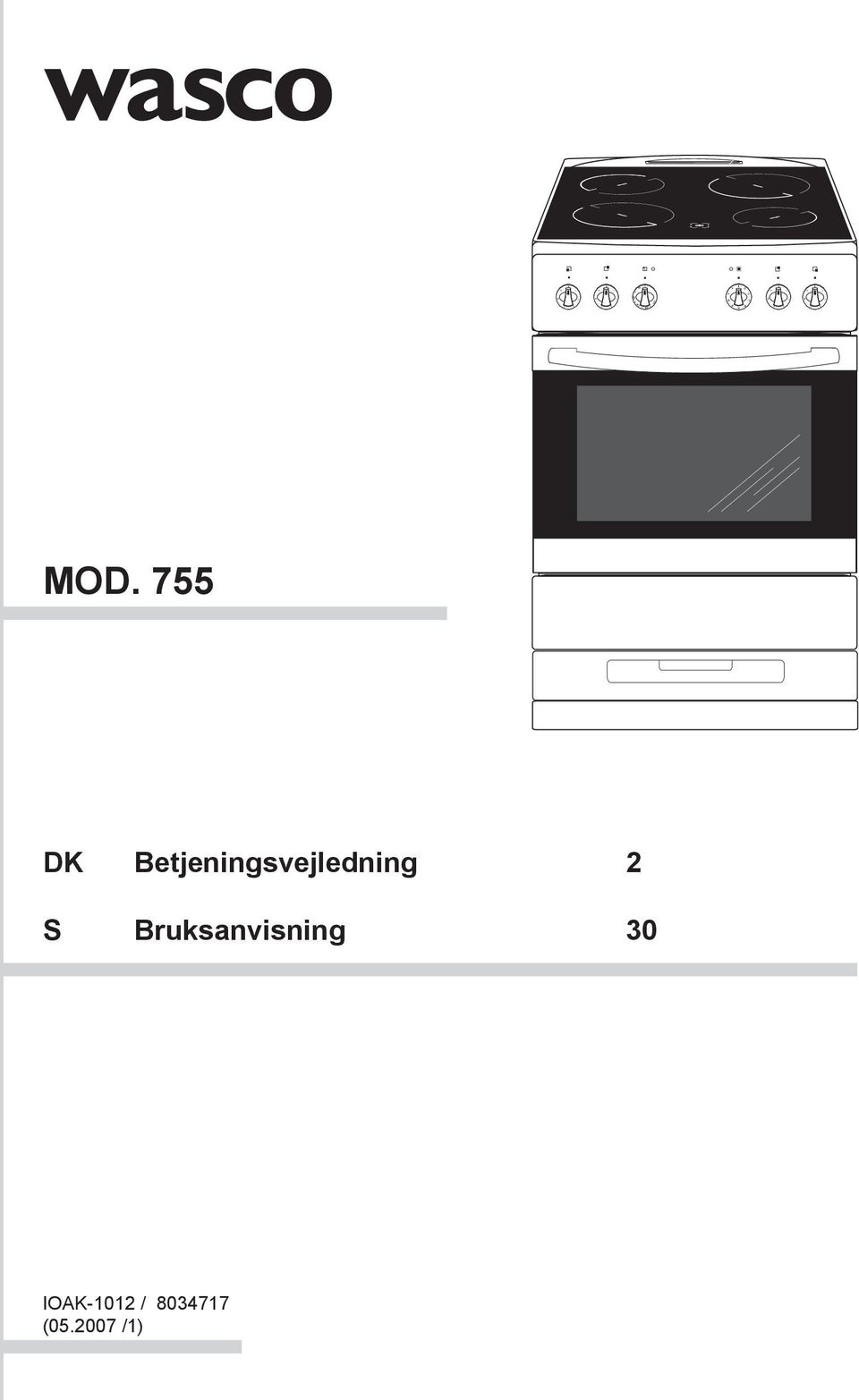 MOD DK Betjeningsvejledning 2. S Bruksanvisning 30 IOAK-1012 / ( /1) - PDF  Free Download