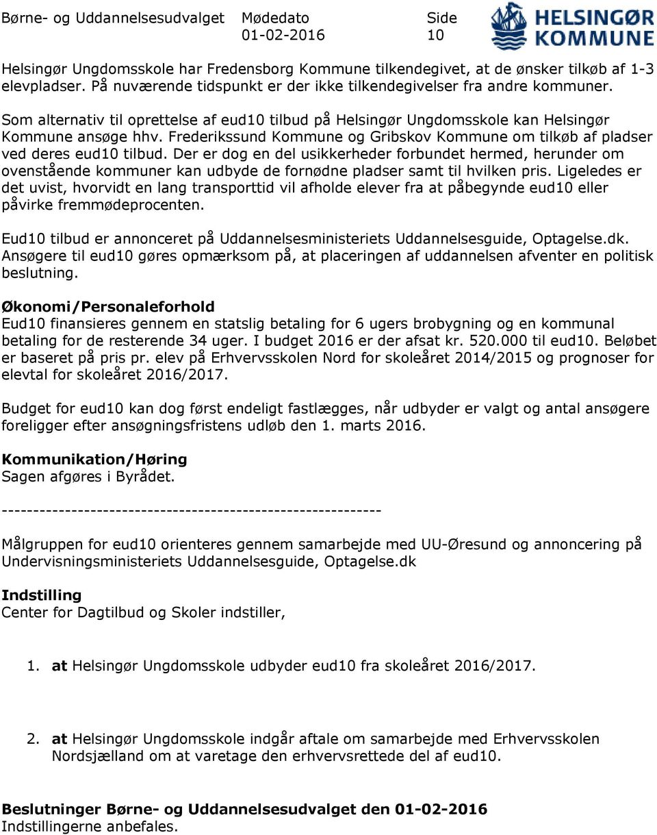 Frederikssund Kommune og Gribskov Kommune om tilkøb af pladser ved deres eud10 tilbud.