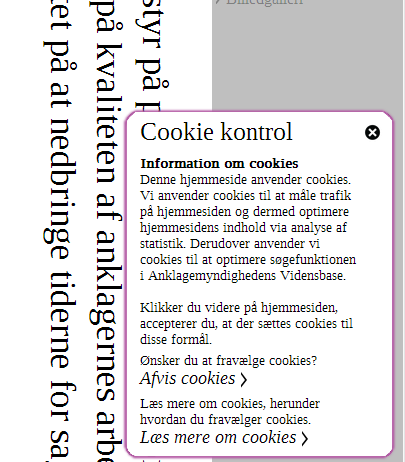 Cookies Det er ikke muligt, at søge i Vidensbasen, hvis du har valgt at afvise cookies på forsiden af anklagemyndigheden.dk.
