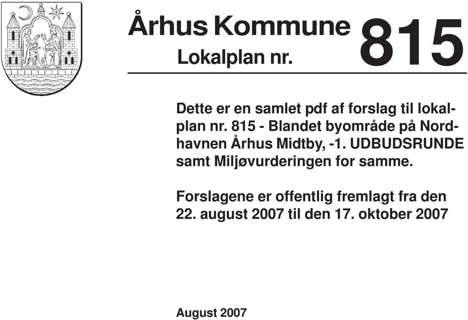 815 - Blandet byområde på Nordhavnen Århus Midtby, -1.