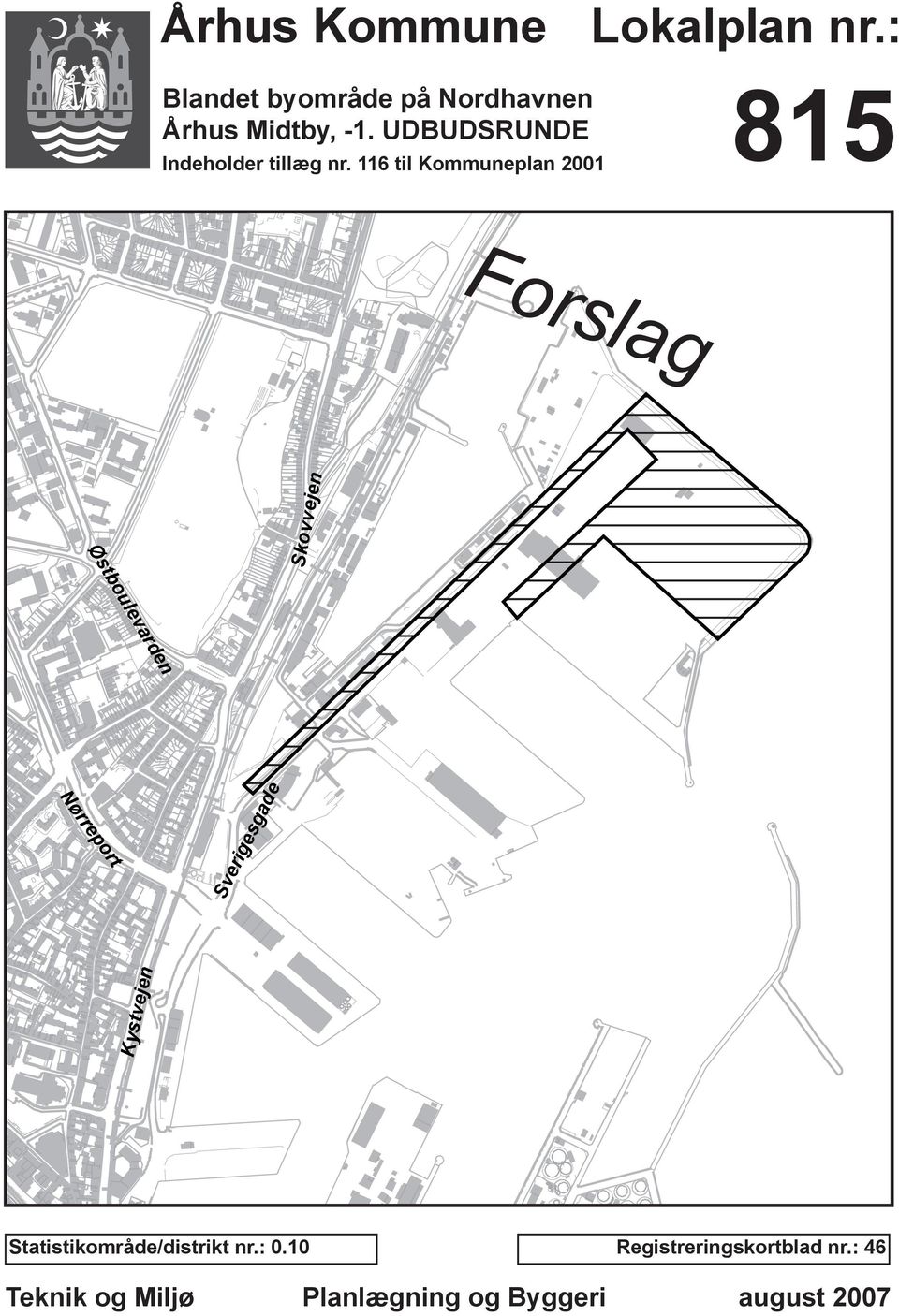 116 til Kommuneplan 2001 815 Forslag Skovvejen Østboulevarden Nørreport