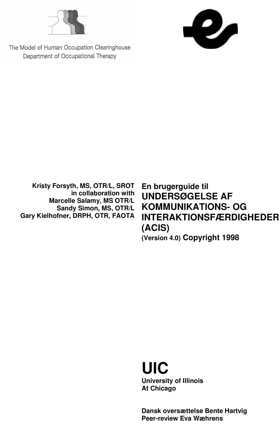 KOMMUNIKATIONS- OG INTERAKTIONSFÆRDIGHEDER (ACIS) (Version 4.