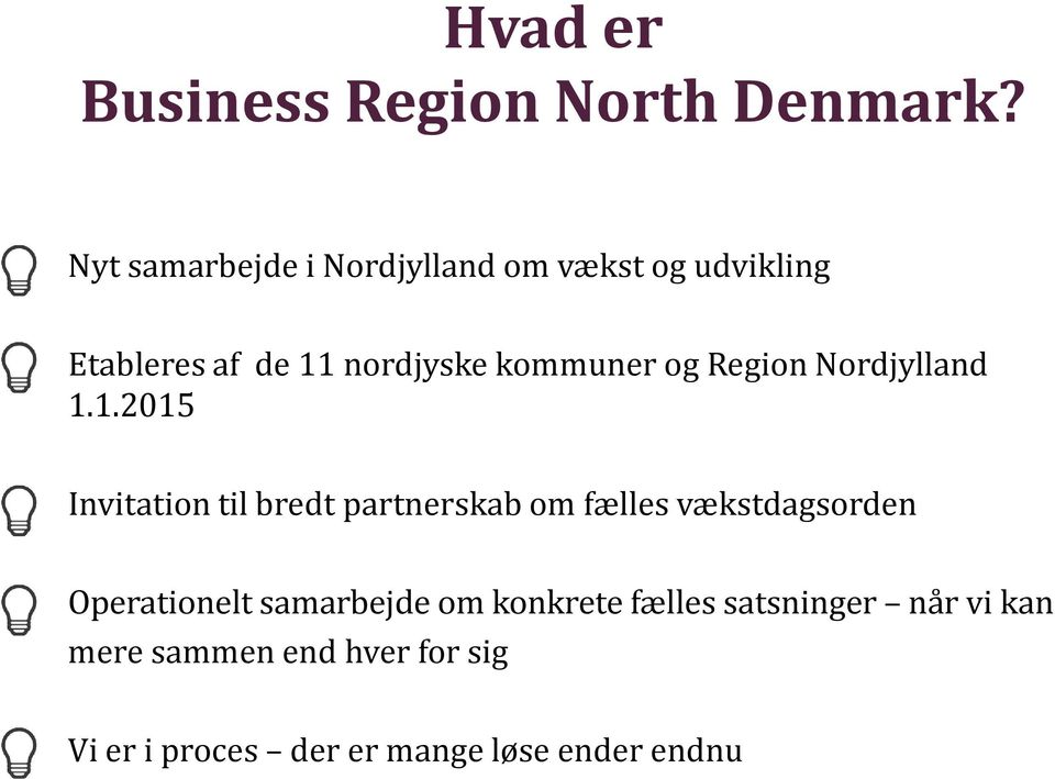 og Region Nordjylland 1.