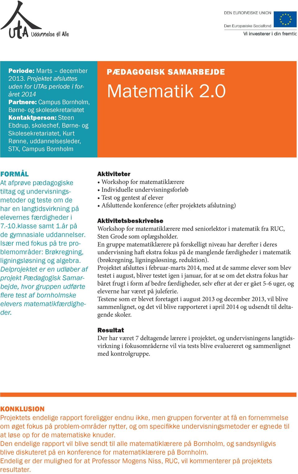 uddannelsesleder, STX, Campus Bornholm PædAgogisK samarbejde Matematik 2.