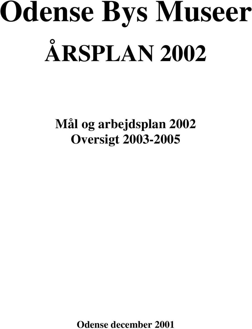 arbejdsplan 2002