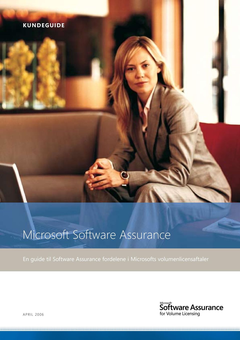 Assurance fordelene i Microsofts