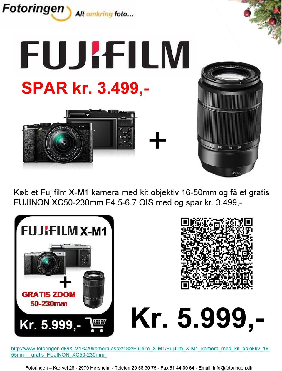 gratis FUJINON XC50-230mm F4.5-6.7 OIS med og spar kr. 3.