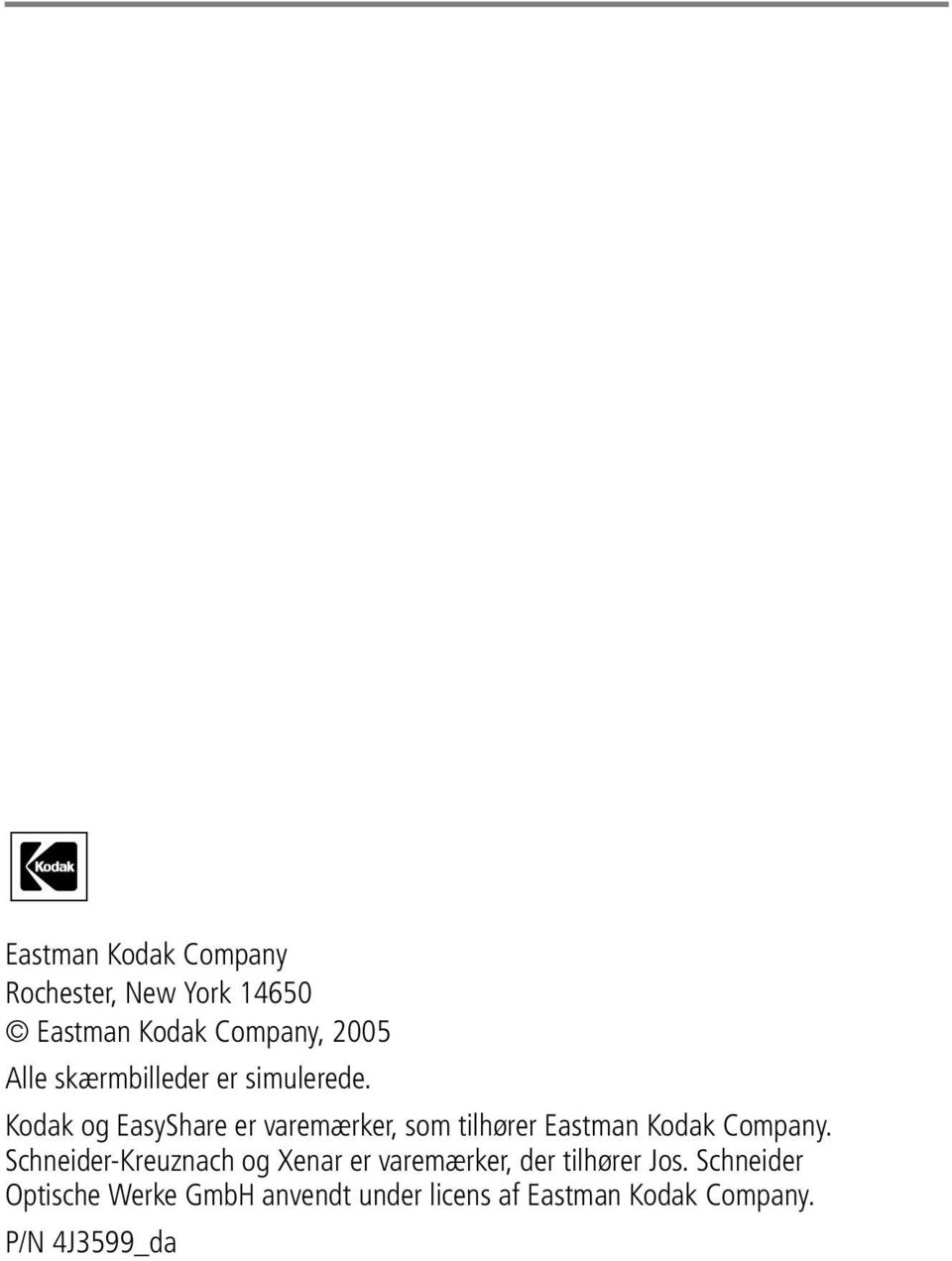 Kodak og EasyShare er varemærker, som tilhører Eastman Kodak Company.