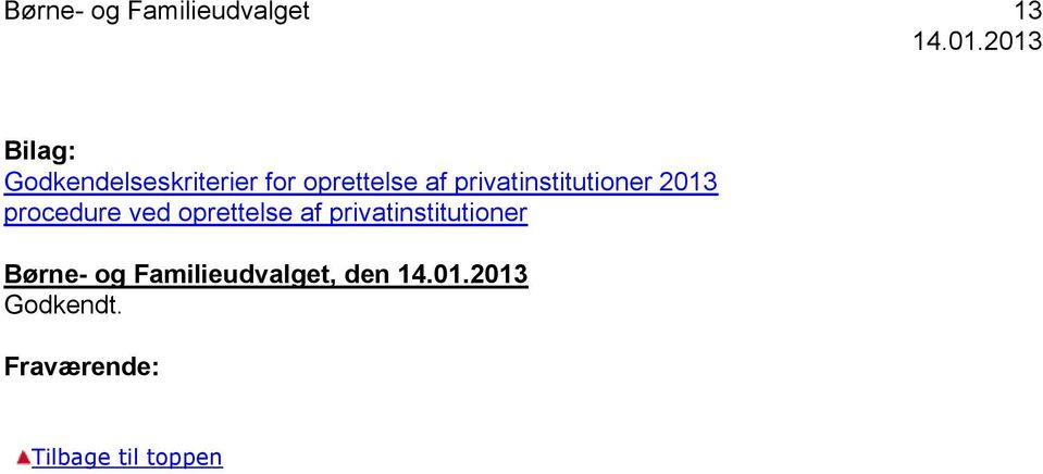 privatinstitutioner 2013 procedure ved oprettelse af