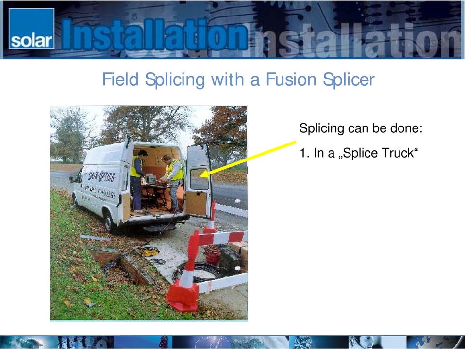 Splicing can be