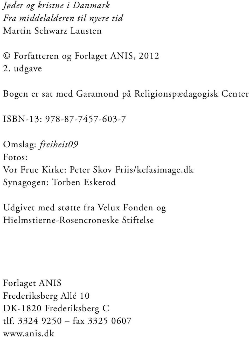 Frue Kirke: Peter Skov Friis/kefasimage.