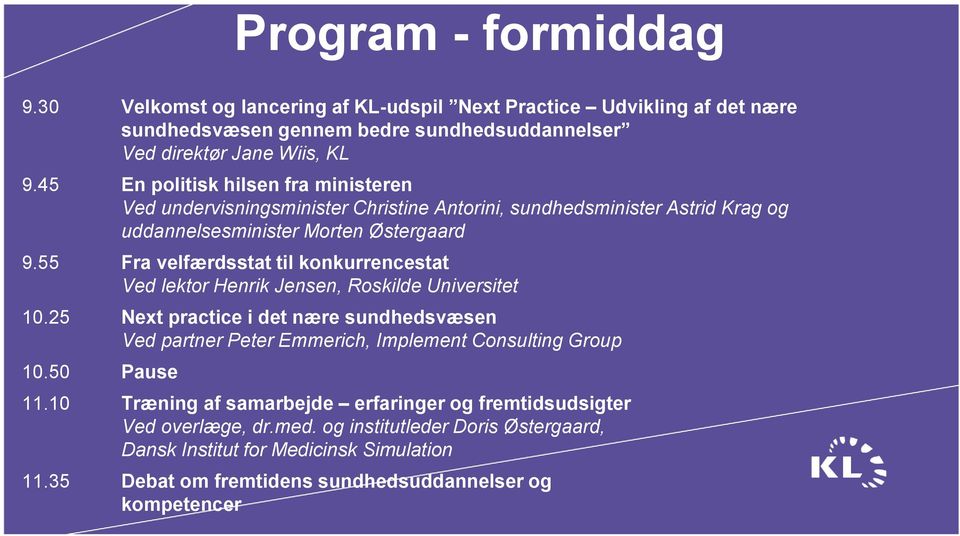 55 Fra velfærdsstat til konkurrencestat Ved lektor Henrik Jensen, Roskilde Universitet 10.