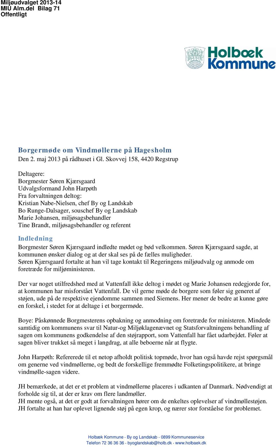 Borgermøde om Vindmøllerne på Hagesholm - PDF Free Download