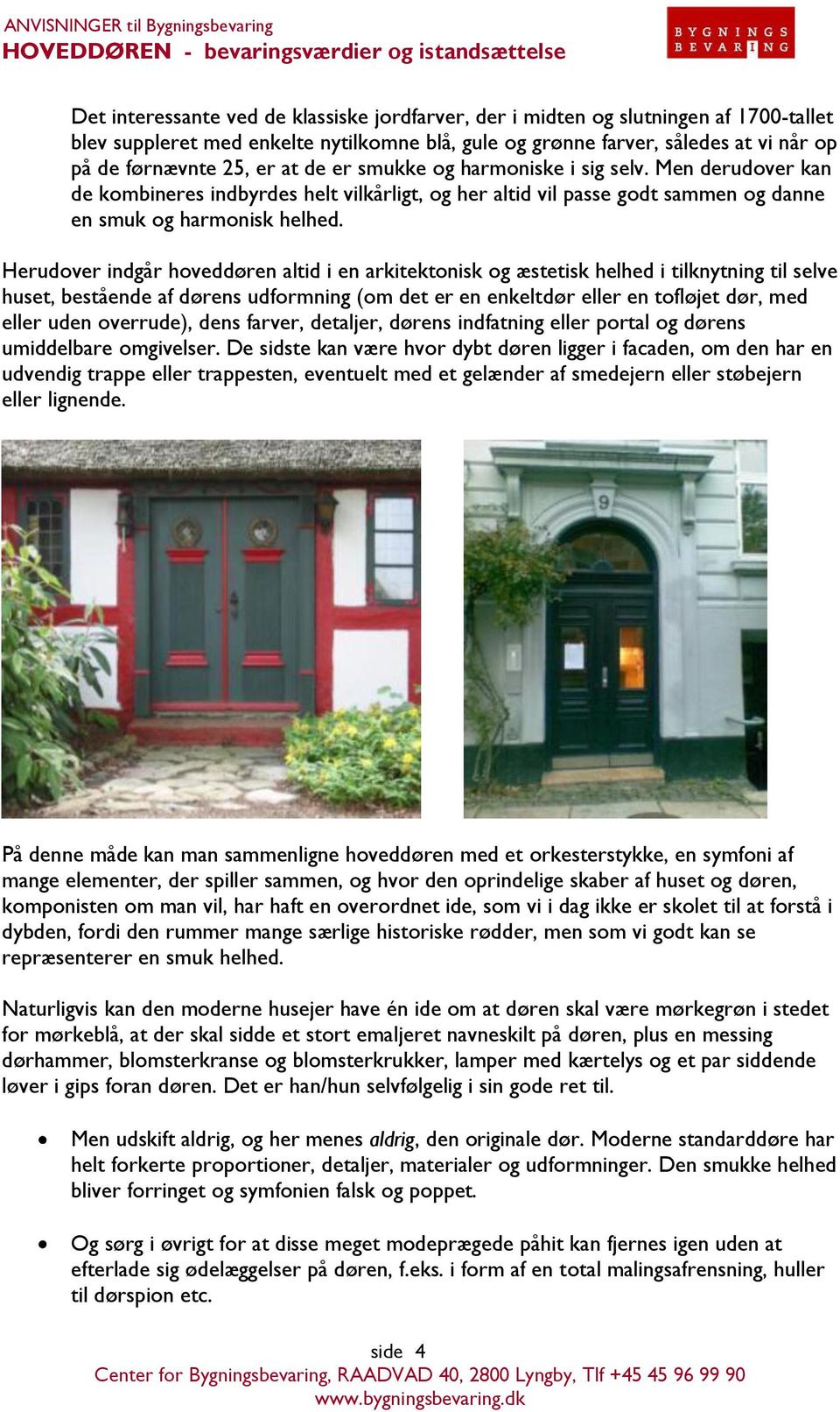 ør og de københavnske brokvarteres historicistiske yderdøre med  spejlglasruder. - PDF Gratis download